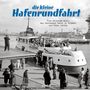 : die kleine Hafenrundfahrt, Buch