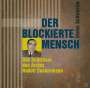 Schwartze Dieter: Der blockierte Mensch, Buch