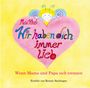 Renate Bachinger: Mein Kind: Wir haben dich immer lieb!, Buch