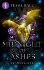 Tessa Hale: Midnight of Ashes - Flammenherz | Spicy Urban Romantasy / Reverse Harem / Drachenwandler / Academy Romance, Buch