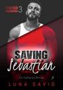 Luna David: Saving Sebastian - Ein Catharsis Roman, Buch