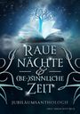 : Raue Nächte und (be-) sinnliche Zeit, Buch