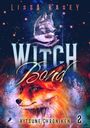 Lissa Kasey: WitchBond, Buch