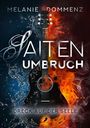 Melanie Dommenz: Saiten-Umbruch 2, Buch