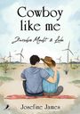 "Cowboy like me. Zwischen Macht & Liebe. Josefine James." Zwei Personen sitzen in einer Wüstenlandschaft mit Windrädern.