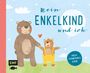 : Mein Enkelkind und ich - Unser Erinnerungsalbum, Buch