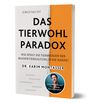 Karim Montasser: Eingetaucht: Das Tierwohl-Paradox, Buch