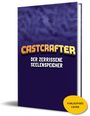 Text: „CASTCRAFTER, DER ZERRISSENE SEELENSPEICHER“. Dunkelblaues Buchcover mit gelbem Hinweis „VORLÄUFIGES COVER“.
