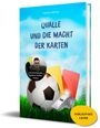 Pascal Martin: Qualle und die Macht der Karten, Buch
