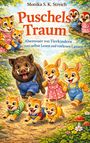 „Puschels Traum: Abenteuer von Tierkindern“. Fröhliche Tierkinder in bunter Kleidung laufen auf einem Waldweg.
