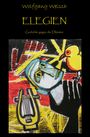 Wolfgang Welsch: Elegien, Buch