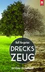 Ralf Hergarten: Dreckszeug, Buch