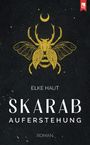 Elke Haut: Skarab: Auferstehung, Buch