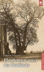 Joachim Schröder: Plaudereien unter der Dorflinde, Buch