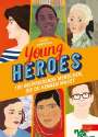 Gilda Ciaruffoli: Young Heroes, Buch