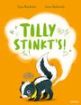 Tanja Mairhofer: Tilly stinkt's!, Buch