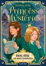 Marliese Arold: Princess Mysteries - Krone, Küsse und andere Katastrophen, Buch