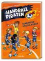 Titel: "Die Handball Piraten". Untertitel: "Gemeinsam Unschlagbar". Kinder in Handballtrikots auf Spielfeld.