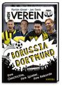 Florian Kinast: Mein Verein Borussia Dortmund - Ihre Geschichte, ihre Spiele, ihre Rekorde, Buch