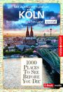 Petra Metzger: Reiseführer Köln. Stadtführer inklusive Ebook. Ausflugsziele, Sehenswürdigkeiten, Restaurant & Hotels uvm., Buch
