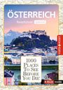 "Österreich. Reiseführer spezial. 1000 Places To See Before You Die. E-Book inside." Eine Burg auf einem Hügel bei Sonnenuntergang.