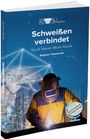 Stephan Thiemonds: Schweißen verbindet, Buch