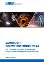 : Jahrbuch Schweißtechnik 2024, Buch