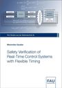 Maximilian Gaukler: Safety Verification of Real-Time Control Systems with Flexible Timing, Buch