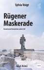 Sylvia Voigt: Rügener Maskerade, Buch