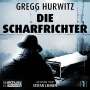 Gregg Hurwitz: Die Scharfrichter, MP3
