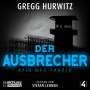 Gregg Hurwitz: Der Ausbrecher, MP3