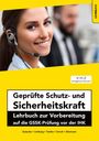 Jörg Zitzmann: Geprüfte Schutz- und Sicherheitskraft, Buch
