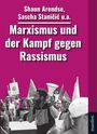 Sascha Stani¿i¿: Marxismus und der Kampf gegen Rassismus, Buch