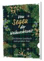 : Vom Segen der Weihnachtszeit, Buch