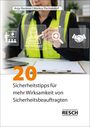 Titel: "20 Sicherheitstipps für mehr Wirksamkeit von Sicherheitsbeauftragten". Eine Person in Warnweste schreibt.