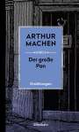 Arthur Machen: Die Große Plan, Buch