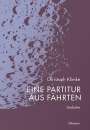 Christoph Klimke: Eine Partitur aus Fährten, Buch
