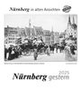 : Nürnberg gestern 2025, KAL
