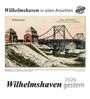 : Wilhelmshaven gestern 2026, KAL