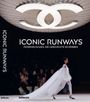 Text: "ICONIC RUNWAYS, MODENSCHAUEN, DIE GESCHICHTE SCHRIEBEN." Frau in weißem Kleid läuft auf einem Laufsteg. Logo oben.