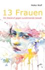 Heike Wulf: 13 Frauen, Buch