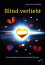 : Blind verliebt, Buch