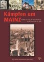 Kämpfen um Mainz, Buch