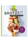 "BROTZEIT = die schönste Zeit!" steht prominent. Darunter eine reich dekorierte Brotzeitplatte. Farbig und einladend.
