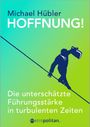 Michael Hübler: Hoffnung!, Buch