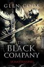 Glen Cook: The Black Company 4 - Schattenspiel, Buch