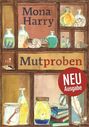 Mona Harry: Mutproben, Buch