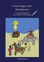 Katharina Drosdziok: Unterwegs nach Bethlehem, Buch