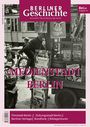 "Berliner Geschichte", "MEDIENSTADT BERLIN", "Filmstadt Berlin // Zeitungsstadt Berlin // Berliner Verlage // Rundfunk // Bildagenturen". Ein nostalgisches Straßenbild mit Zeitungsstand.