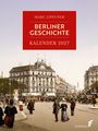 "MARLIPPUNER Berliner Geschichte Kalender 2027." Historische Straßenszene mit Gebäuden und Menschen in alter Kleidung.